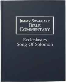 ECCLESIASTES AND SONG OF SOLOMON BIBLE COMMENTARY