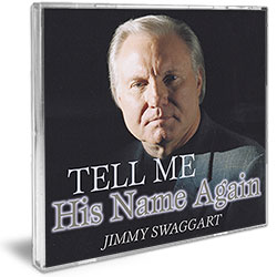 Jimmy Swaggart Music CD Tell Me His Name Again