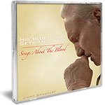 Jimmy Swaggart Music CD His Blood Still Sets Men Free - Songs About The Blood
