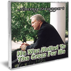 Jimmy Swaggart Music Cd He Was Nailed To The Cross For Me