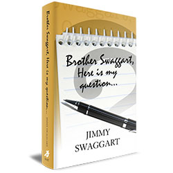 Jimmy Swaggart Ministries Book Brother Swaggart, Here Is My Question