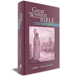 GREAT WOMEN OF THE BIBLE, OLD TESTAMENT