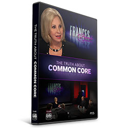 THE TRUTH ABOUT COMMON CORE