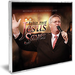 Jimmy Swaggart Ministries Music CD Jesus Saves, Robin Herd
